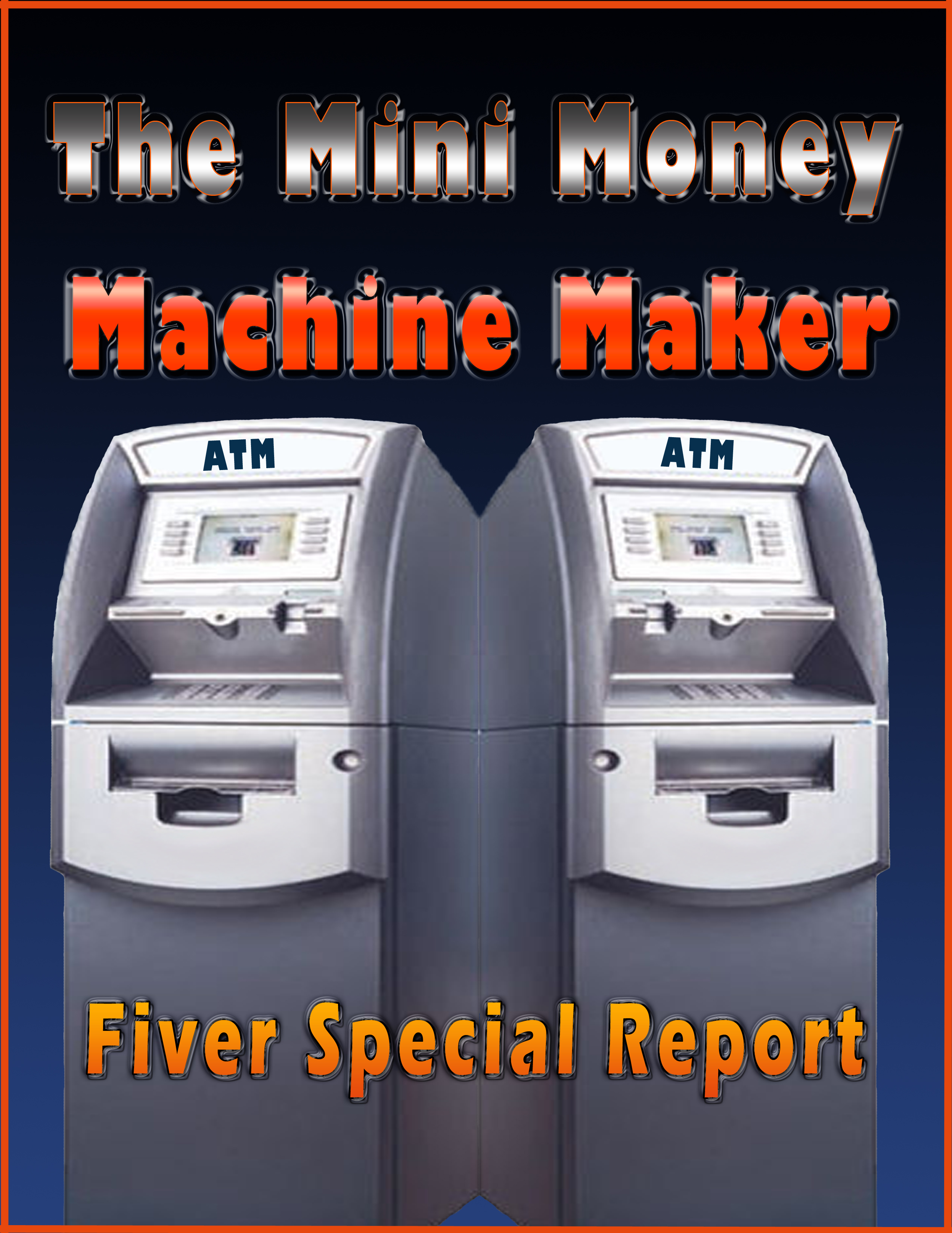 The Mini Money Machine Maker